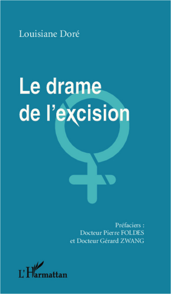Le drame de l'excision (9782296994843-front-cover)