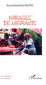 Mirages de migrants (9782296994836-front-cover)