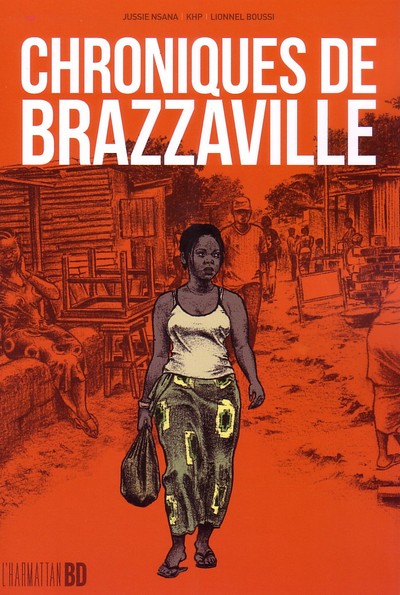 Chroniques de Brazzaville (9782296966260-front-cover)
