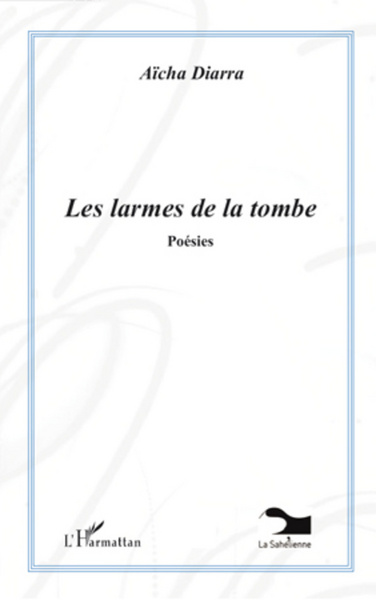 Les larmes de la tombe, Poésies (9782296963955-front-cover)
