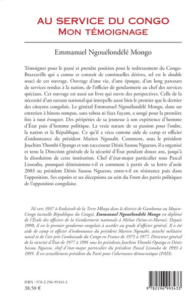 Au service du Congo (Tome 1), Mon témoignage - Entretien avec Cyriaque Magloire Mongo Dzon (9782296993433-back-cover)