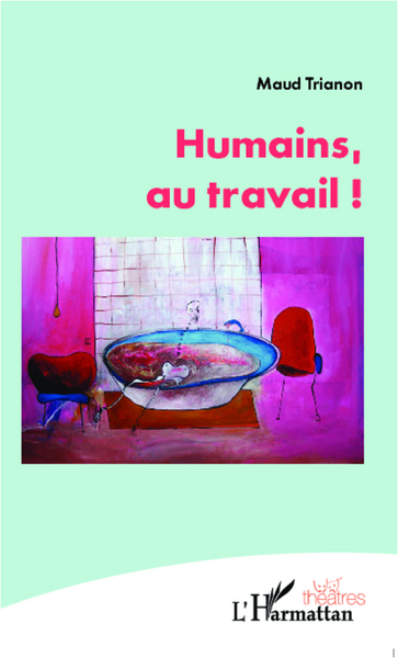 Humains, au travail ! (9782296996762-front-cover)