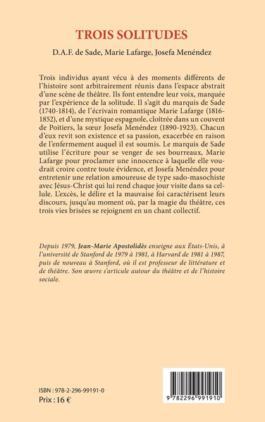 Trois solitudes, D.A.F. de Sade, Marie Lafarge, Josefa Menéndez (9782296991910-back-cover)