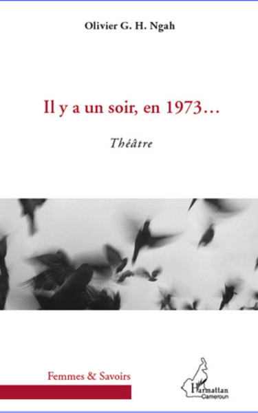 Il y a un soir en 1973..., Théatre (9782296965102-front-cover)