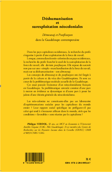 Déshumanisation et surexploitation néocoloniales, Démounaj et Pwofitasyon dans la Guadeloupe contemporaine (9782296995147-back-cover)