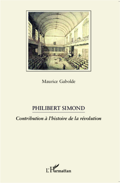 Philibert Simond, Contribution à l'histoire de la révolution (9782296995697-front-cover)