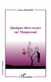 Quelques idées reçues sur Maupassant (9782296966673-front-cover)