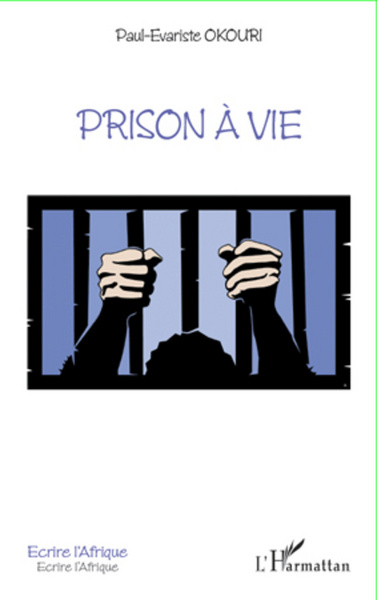 Prison à vie (9782296963634-front-cover)