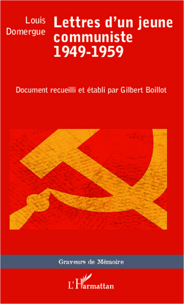 Lettres d'un jeune communiste, 1949-1959 (9782296993112-front-cover)