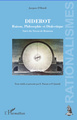 Diderot, Raison, Philosophie et Dialectique - Suivi du Neveu de Rameau (9782296964020-front-cover)