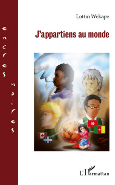 J'appartiens au monde (9782296962293-front-cover)