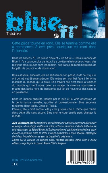 Blue.fr, Théâtre (9782296969995-back-cover)