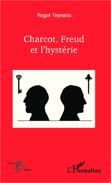 Charcot, Freud et l'hystérie (9782296994652-front-cover)