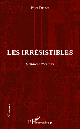 irrésistibles (les) histoires d'alour (9782296965270-front-cover)