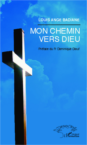 Mon chemin vers Dieu (9782296995321-front-cover)