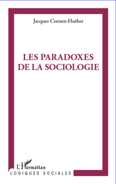 Paradoxes de la sociologie (9782296967168-front-cover)
