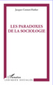 Paradoxes de la sociologie (9782296967168-front-cover)