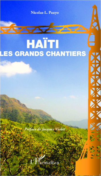 Haïti, Les grands chantiers (9782296996212-front-cover)