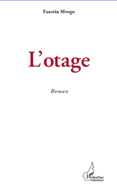 L'Otage (9782296964891-front-cover)