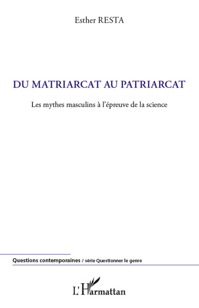 Du matriarcat au patriarcat (9782296967960-front-cover)