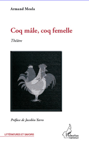 Coq mâle, coq femelle (9782296990791-front-cover)