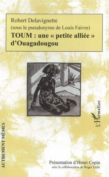 TOUM : une "petite alliée" d'Ouagadougou (9782296994102-front-cover)