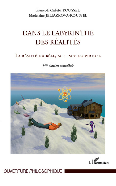 Dans le labyrinthe des réalités, (3e édition) (9782296992603-front-cover)