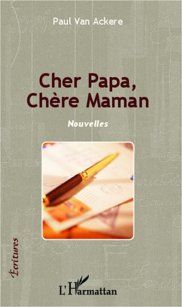Cher Papa, Chère Maman, Nouvelles (9782296998421-front-cover)