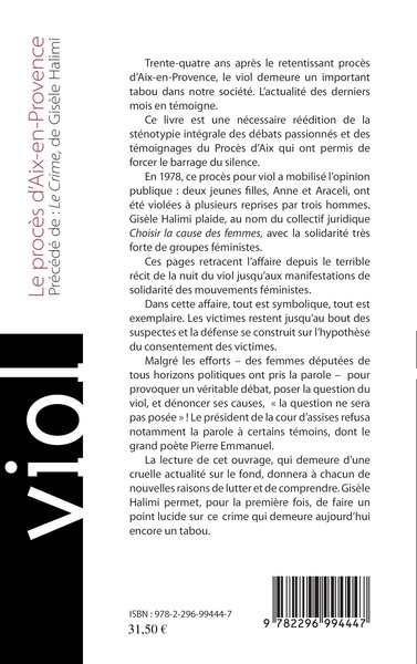 Viol, Le procès d'Aix-en-Provence - Précédé de Le Crime de Gisèle Halimi (9782296994447-back-cover)