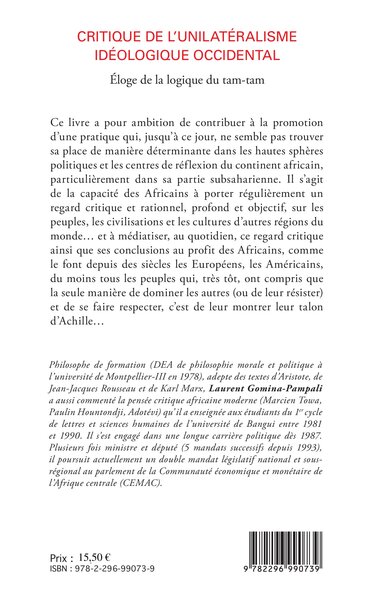 Critique de l'unilatéralisme idéologique occidental, Eloge de la logique tam-tam (9782296990739-back-cover)