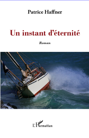 Un instant d'éternité, Roman (9782296968530-front-cover)
