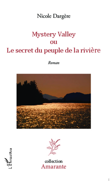 Mystery Valley, ou le secret du peuple de la rivière (9782296996052-front-cover)