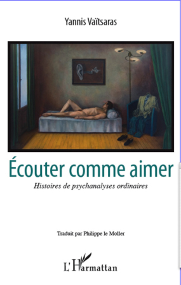 Ecouter comme aimer, Histoires de psychanalyses ordinaires (9782296968349-front-cover)