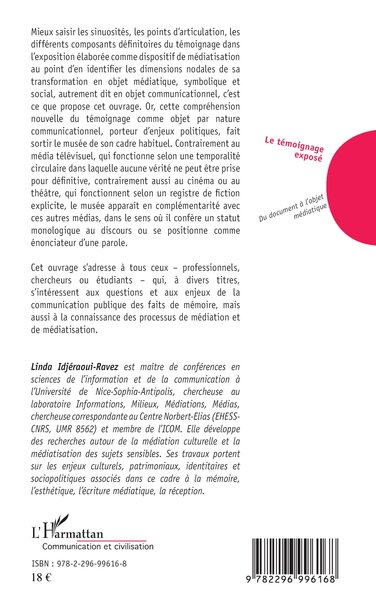 Le témoignage exposé, Du document à l'objet médiatique (9782296996168-back-cover)