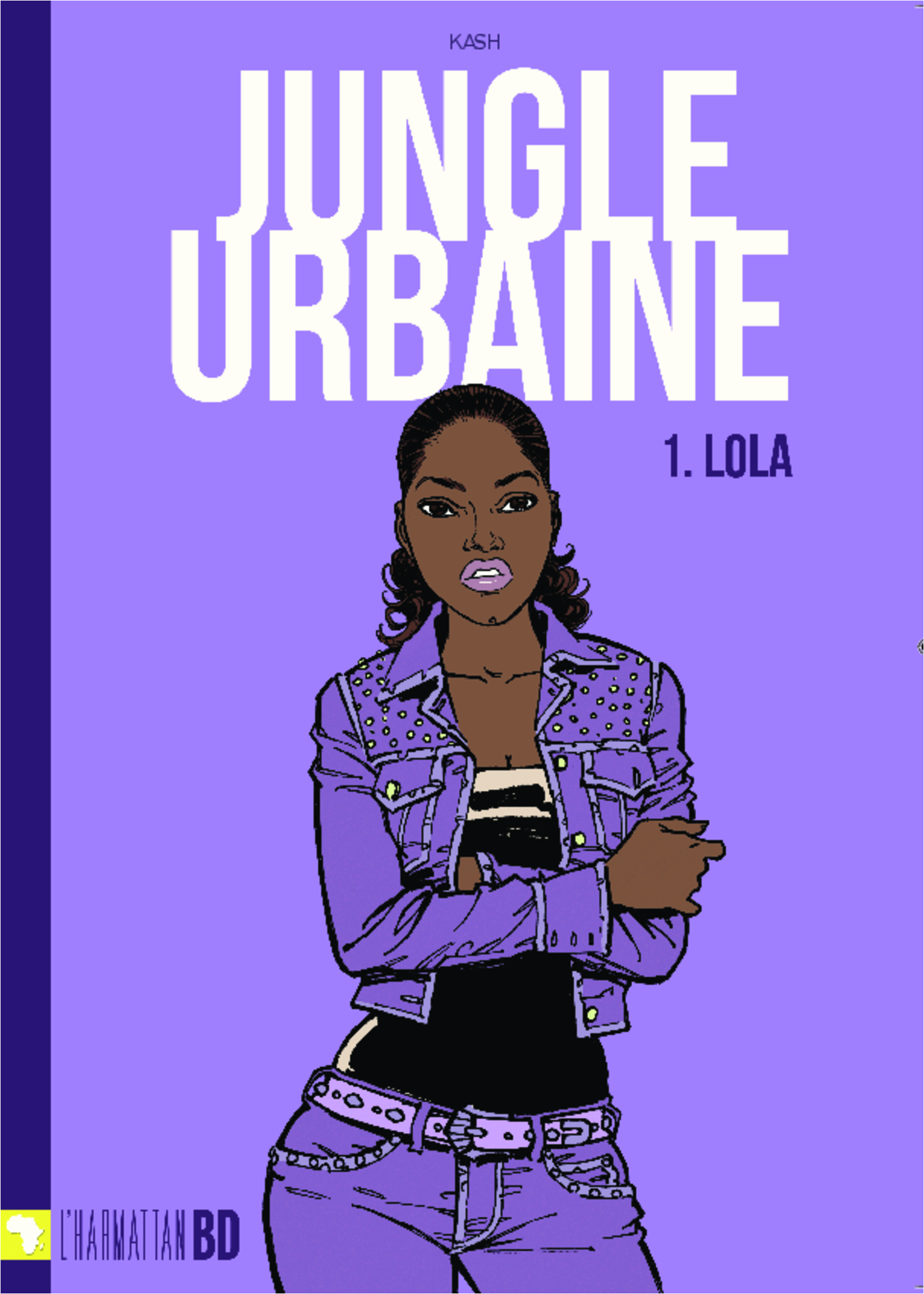 Jungle urbaine, 1. Lola (9782296966383-front-cover)