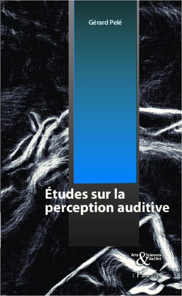 Etudes sur la perception auditive (9782296992924-front-cover)