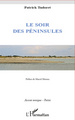 Le soir des péninsules (9782296967069-front-cover)