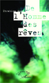 De l'homme des rêves (9782296995406-front-cover)