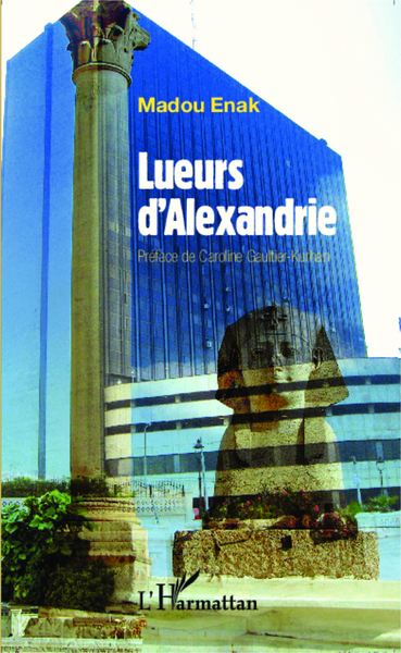 Lueurs d'Alexandrie (9782296998575-front-cover)
