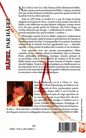 Hâfez, par Hâfez, un autre regard sur un poète majeur de la poésie persane (9782296968011-back-cover)