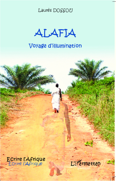 Alafia, Voyage d'illumination (9782296967618-front-cover)