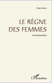 Règne des femmes, Conte philosophique (9782296968318-front-cover)