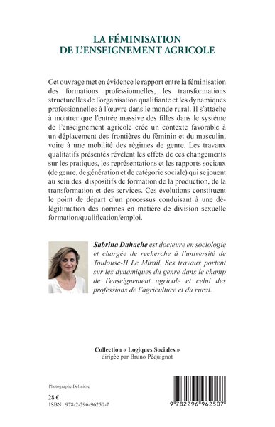 La féminisation de l'enseignement agricole, Sociologie des rapports de genre dans le champ des formations professionnelles (9782296962507-back-cover)