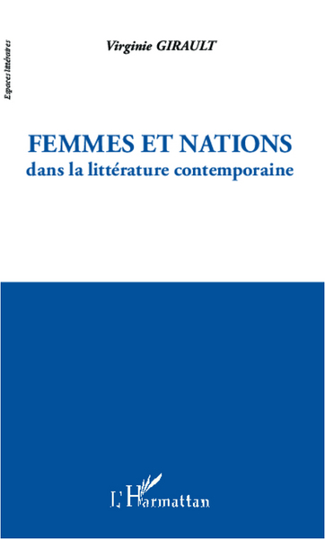 Femmes et nations dans la littérature contemporaine (9782296997929-front-cover)