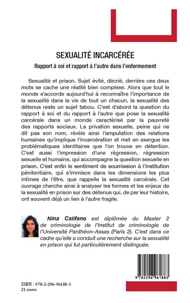 Sexualité incarcérée, Rapport à soi et rapport à l'autre dans l'enfermement (9782296961883-back-cover)