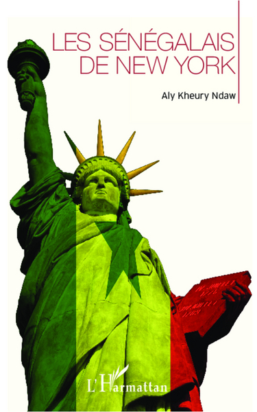 Les Sénégalais de New-York (9782296995314-front-cover)