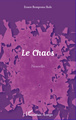 Chaos, Nouvelles (9782296967335-front-cover)