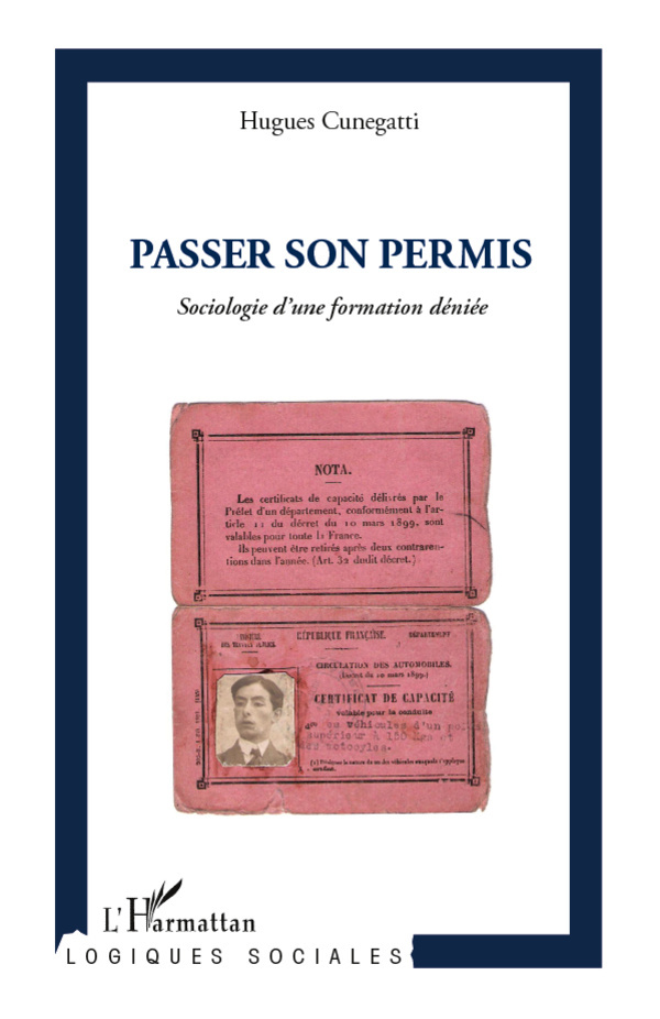 Passer son permis, Sociologie d'une formation déniée (9782296960978-front-cover)