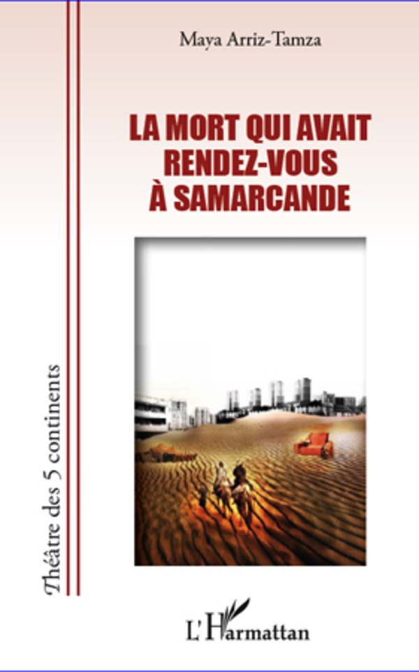 La mort qui avait rendez-vous à Samarcande (9782296966581-front-cover)