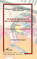 25 ans de sociologie de la musique en France (Tome 2), Pratiques, oeuvres, interdisciplinarité (9782296996854-front-cover)
